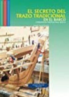 SECRETO DEL TRAZO TRADICIONAL EN EL BARCO. FORMACIÓN PROFESIONAL | 9788494574856 | JORDAN ROMERO, AGUSTIN