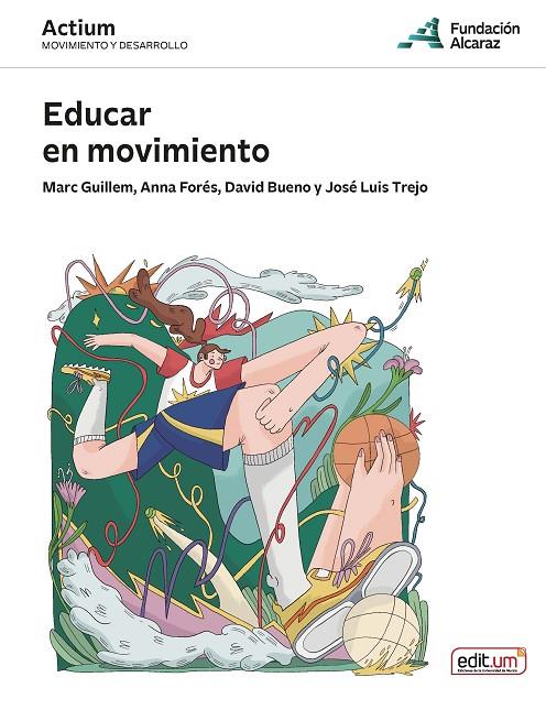 EDUCAR EN MOVIMIENTO | 9788410172746 | FORES MIRAVALLES, ANNA / GUILLEM MOLINS, M.