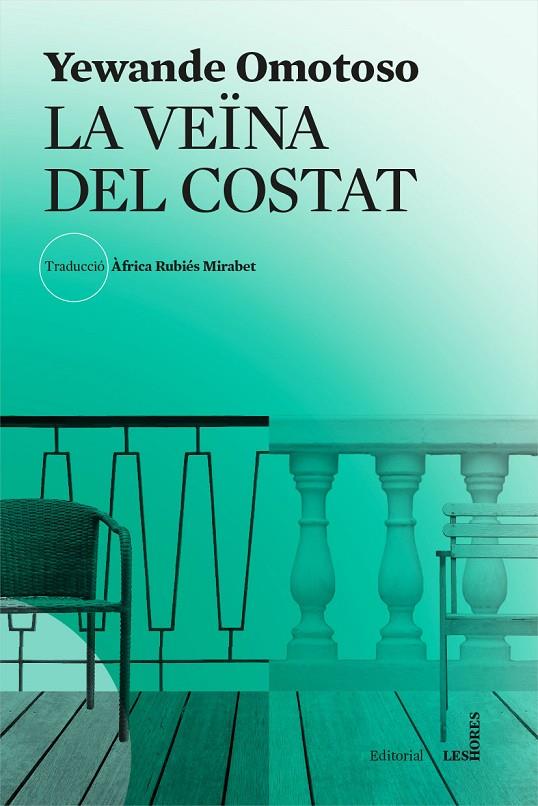 VEÏNA DEL COSTAT, LA | 9788494904967 | OMOTOSO, YEWANDE