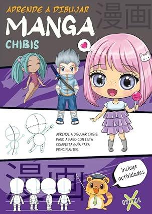 APRENDE A DIBUJAR MANGA CHIBIS | 9789871713523