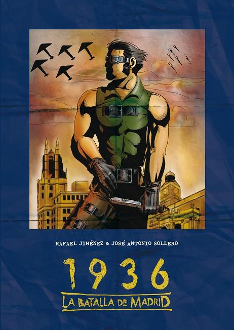 1936, LA BATALLA DE MADRID | 9788416100613 | JIMÉNEZ, RAFAEL