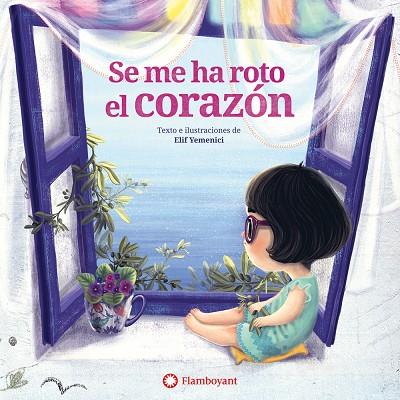 SE ME HA ROTO DEL CORAZON | 9788494717338 | YEMENICI, ELIF