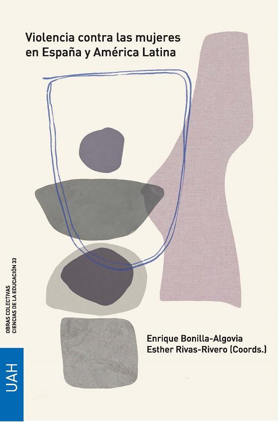 VIOLENCIA CONTRA LAS MUJERES EN ESPAÑA Y AMÉRICA LATINA | 9788418979057