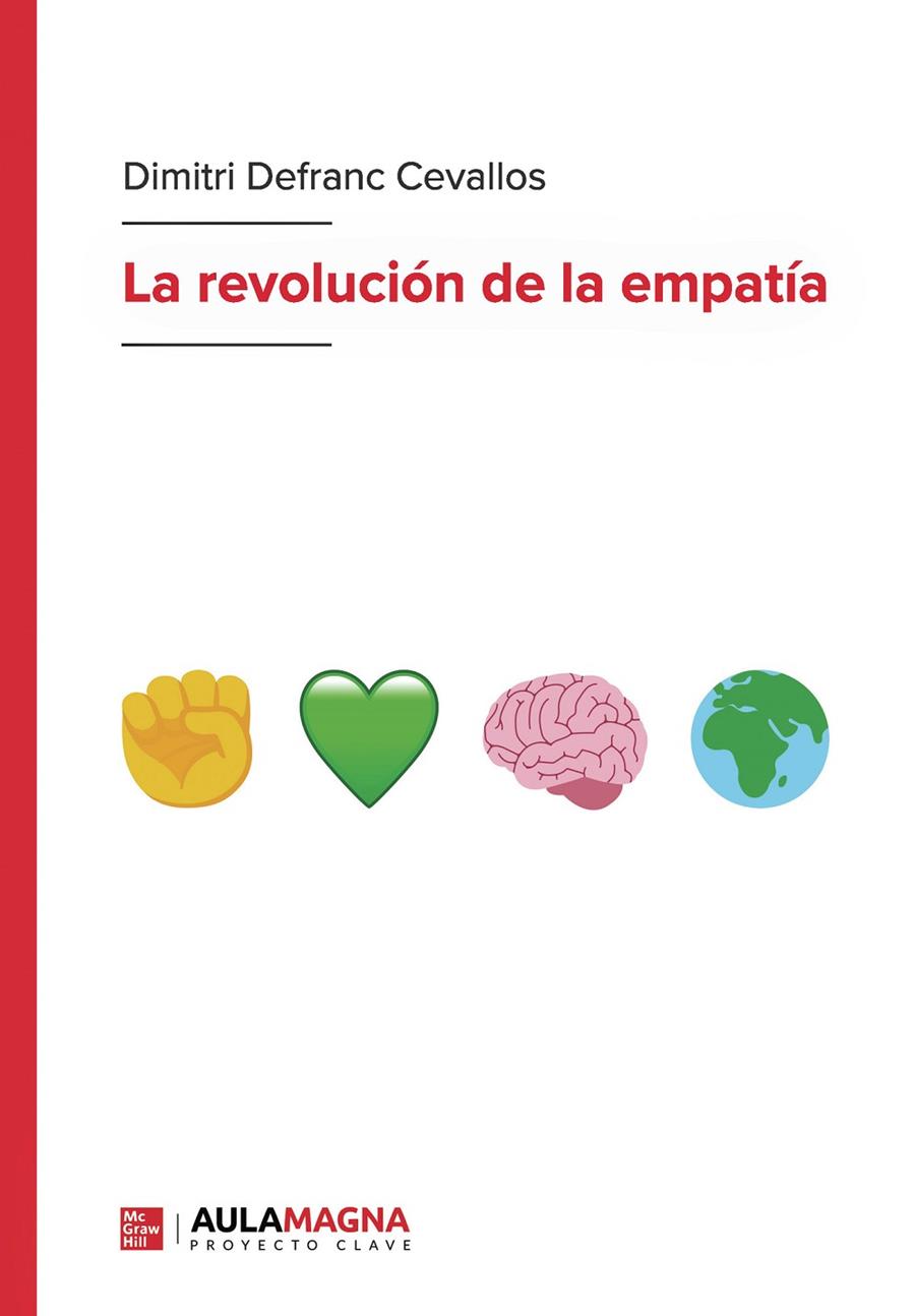REVOLUCIÓN DE LA EMPATÍA, LA | 9791387985202 | DEFRANC CEVALLOS, DIMITRI