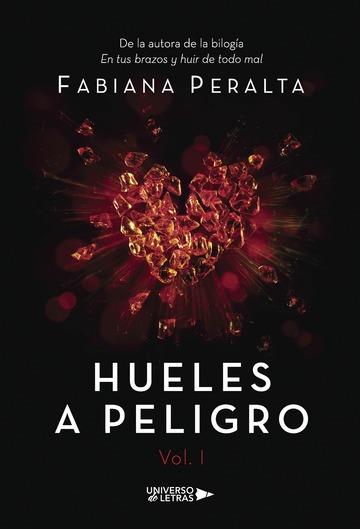 HUELES A PELIGRO VOL. 1 | 9788417139018 | PERALTA, FABIANA