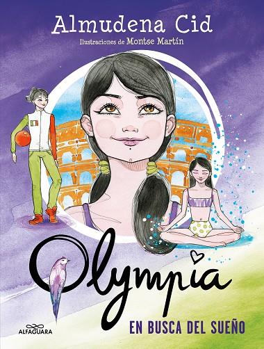 OLYMPIA 06. EN BUSCA DE UN SUEÑO | 9788419366504 | CID, ALMUDENA