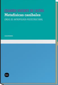 METAFISICAS CANIBALES | 9788492946259 | VIVEIROS DE CASTRO, EDUCARDO
