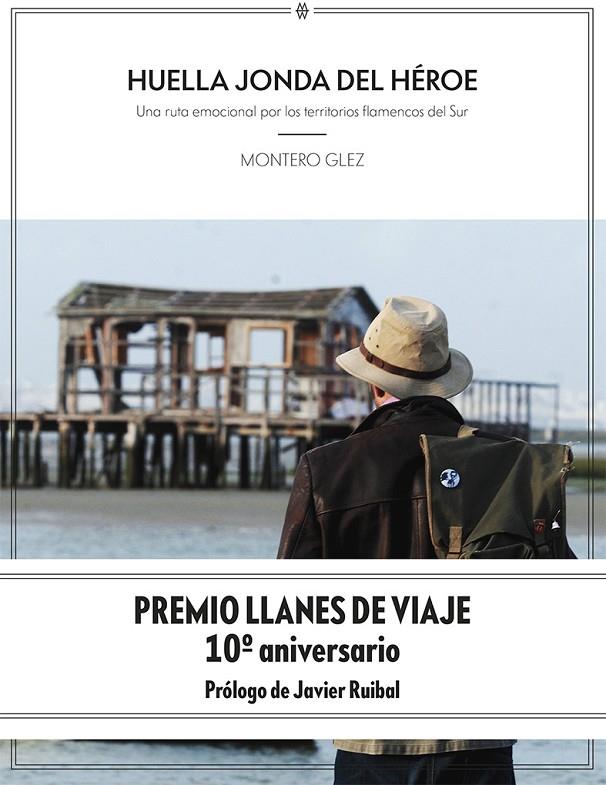 HUELLA JONDA DEL HÉROE | 9788412272062 | GLEZ, MONTERO