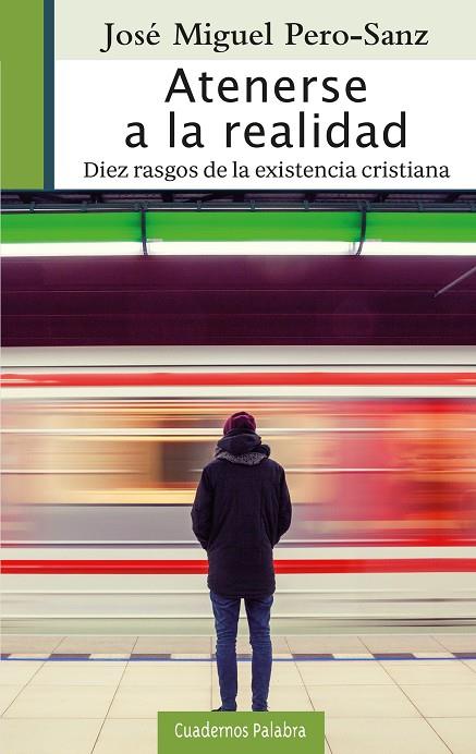 ATENERSE A LA REALIDAD | 9788490616536 | PERO-SANZ, JOSÉ MIGUEL