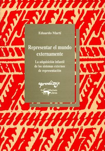 REPRESENTAR EL MUNDO EXTERNAMENTE | 9788477741435 | MARTI, EDUARDO
