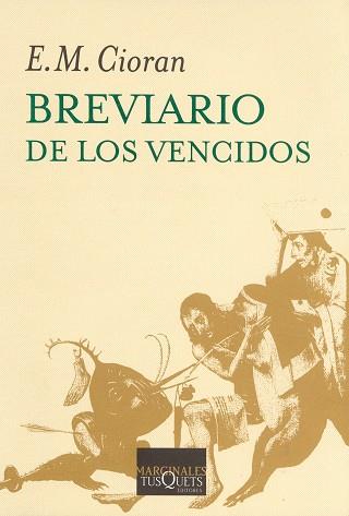 BREVARIO DE LOS VENCIDOS | 9788483832066 | CIORAN, E. M.