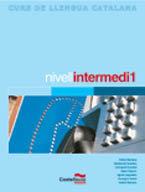 NIVELL INTERMEDI 1 CURS DE LLENGUA CATALANA | 9788482879253 | CATALA