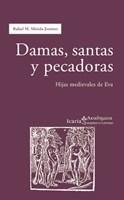 DAMAS, SANTAS Y PECADORAS | 9788474269987 | MÉRIDA JIMÉNEZ, RAFAEL M.