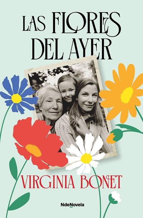 FLORES DEL AYER, LAS | 9788410140585 | BONET, VIRGINIA
