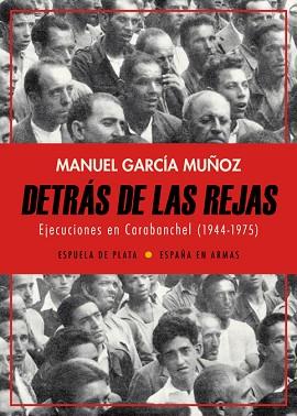 DETRÁS DE LAS REJAS | 9788417146320 | GARCIA MUÑOZ, MANUEL