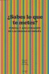 SABES LO QUE TE METES | 9788487302657 | HIDALGO DOWNING, EDUARDO