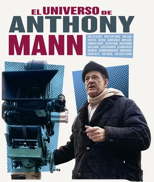 UNIVERSO DE ANTHONY MANN, EL | 9788418181726