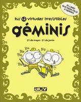 GEMINIS : TUS 12 VIRTUDES IRRESISTIBLES | 9788496944022 | ROSÉS COLLADO, LAIA