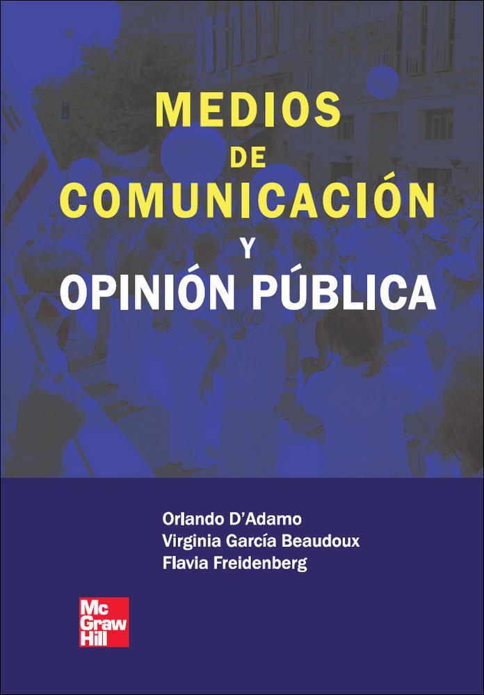 MEDIOS DE COMUNICACION Y OPINION PUBLICA | 9788448156763 | D'ADAMO, ORLANDO J.