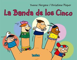BANDA DE LOS CINCO, LA | 9788416003426 | HERGANE, YVONNE