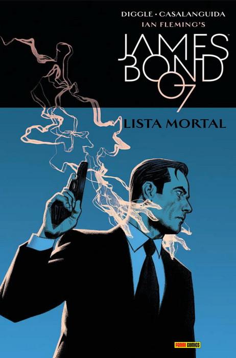 JAMES BOND 06 : LISTA MORTAL | 9788491676416
