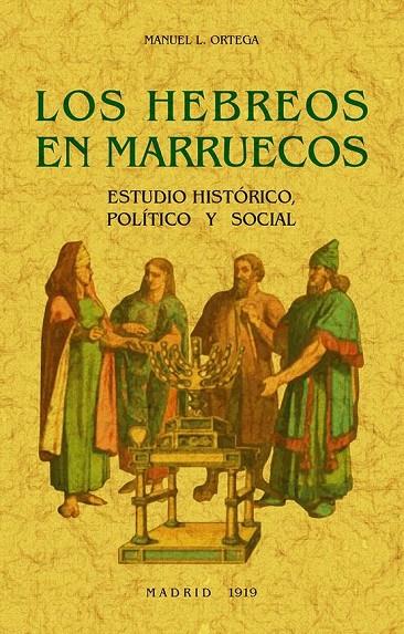 HEBREOS EN MARRUECOS | 9788490018446 | ORTEGA, MANUEL L.