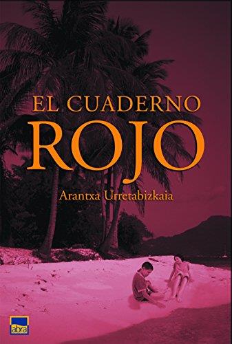 CUADERNO ROJO, EL | 9788480918381 | URRETABIZKAIA BEJARANO, ARANTXA