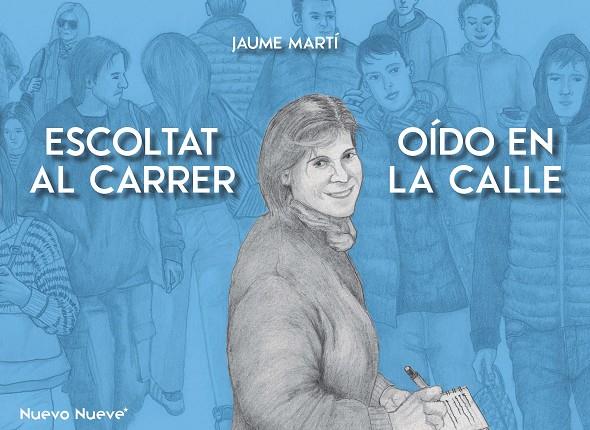 ESCOLTAT AL CARRER / OÍDO EN LA CALLE | 9788419148995 | MARTI, JAUME