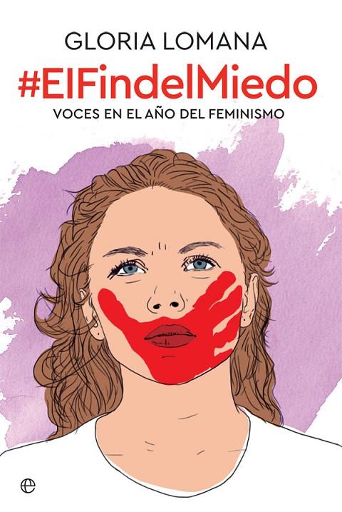 FÍN DEL MIEDO, EL | 9788491644200 | LOMANA, GLORIA