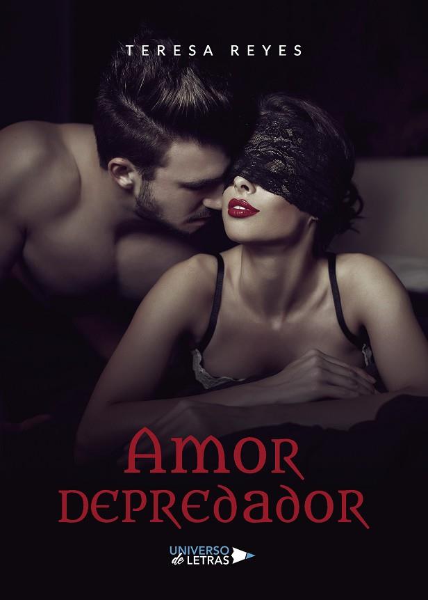 AMOR DEPREDADOR | 9788418034107 | REYES, TERESA