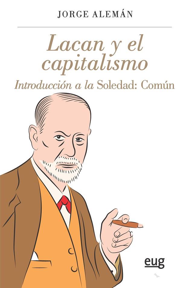LACAN Y EL CAPITALISMO | 9788433861832 | ALEMÁN LAVIGNE, JORGE