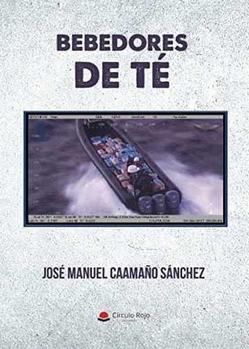 BEBEDORES DE TÉ | 9788491943013 | CAAMAÑO SÁNCHEZ, JOSÉ MANUEL