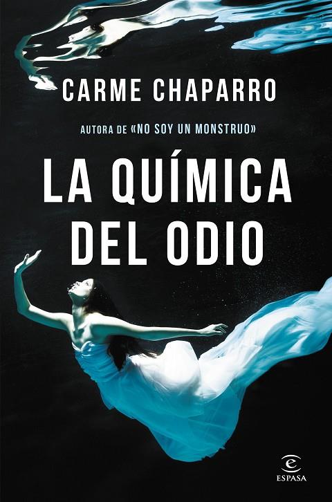 QUÍMICA DEL ODIO, LA | 9788467052633 | CHAPARRO, CARME