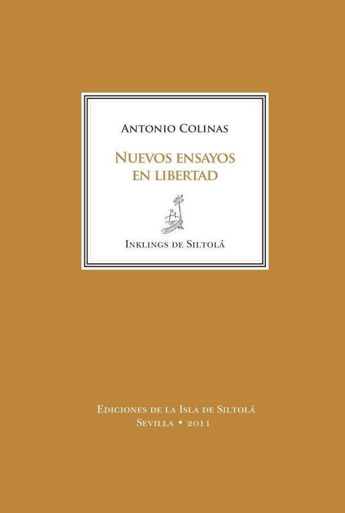 NUEVOS ENSAYOS EN LIBERTAD | 9788415039983 | COLINAS, ANTONIO