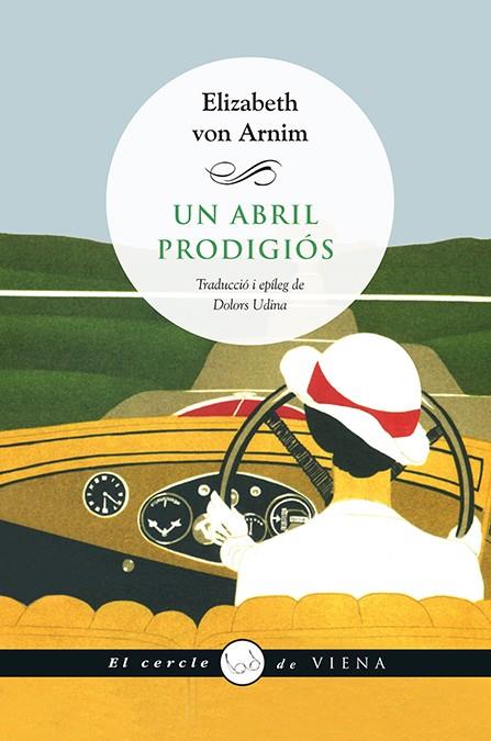 ABRIL PRODIGIÓS, UN | 9788483308837 | ARNIM, ELIZABETH VON