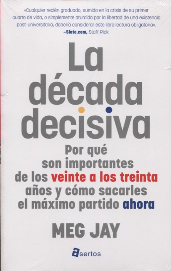 DÉCADA DECISIVA, LA | 9788494463112 | JAY, MEG