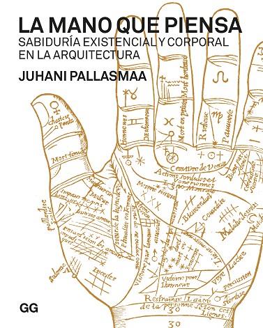 MANO QUE PIENSA, LA | 9788425233920 | PALLASMAA, JUHANI
