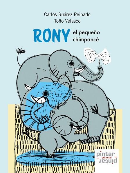 RONY EL PEQUEÑO CHIMPANCE | 9788412396201 | SUAREZ PEINADO, CARLOS