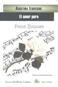 AMOR PURO, EL | 9788495897855 | IZQUIERDO, AGUSTINA