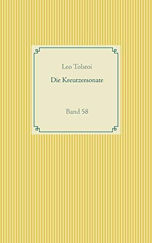 DIE KREUTZERSONATE | 9783751914031 | TOLSTOI, LEO