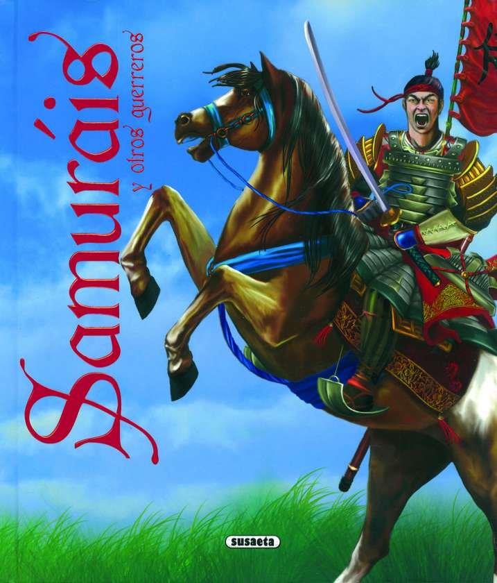 SAMURAIS Y OTROS GUERREROS | 9788410844261