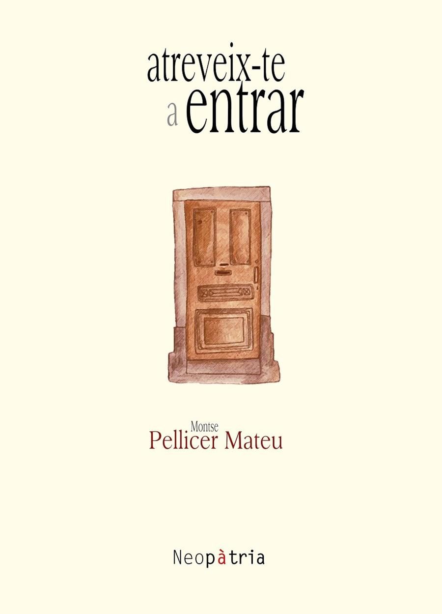 ATREVEIX-TE A ENTRAR | 9788417464325 | PELLICER MATEU, MONTSE