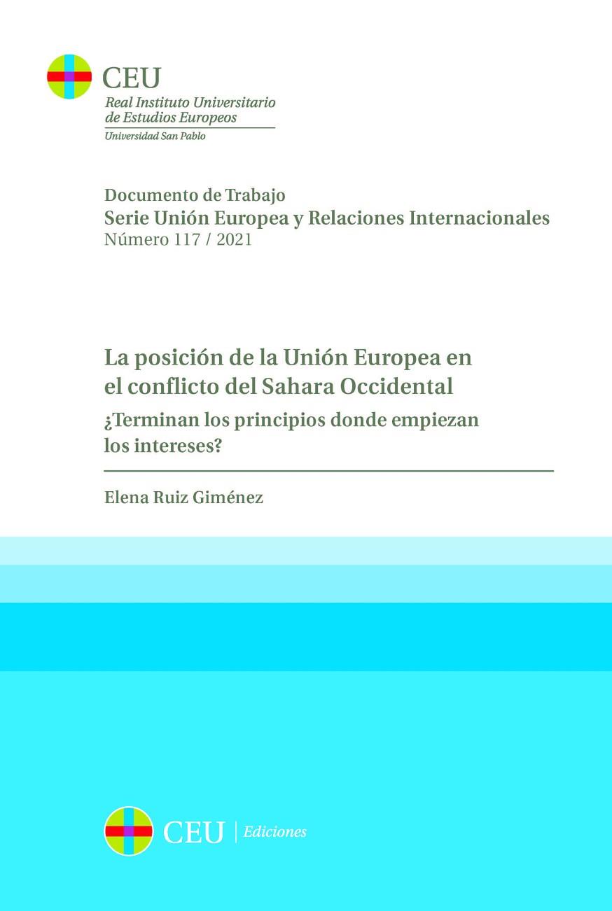 POSICIÓN DE LA UNIÓN EUROPEA EN EL CONFLICTO DEL SAHARA OCCIDENTAL, LA | 9788418463938 | RUIZ GIMÉNEZ, ELENA