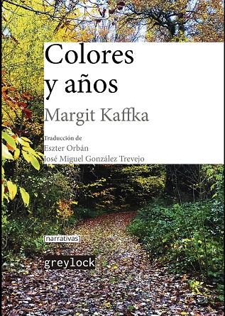 COLORES Y AÑOS | 9788412197594 | KAFFKA, MARGIT