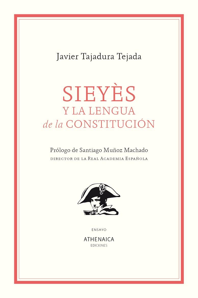 SIEYÈS Y LA LENGUA DE LA CONSTITUCIÓN | 9788418239854 | TAJADURA TEJADA, JAVIER