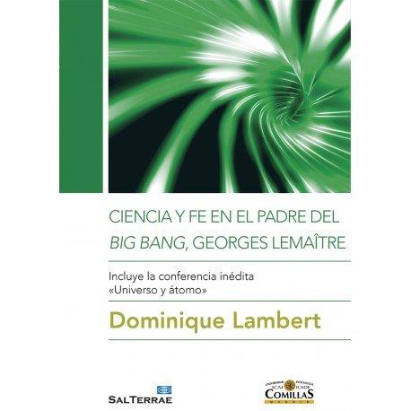 CIENCIA Y FE EN EL PADRE DEL BING BANG | 9788429324952 | LAMBERT, DOMINIQUE
