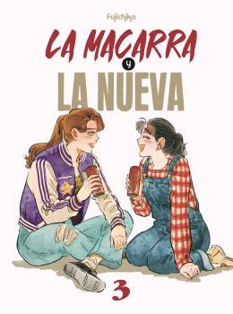 MACARRA Y LA NUEVA 03, LA | 9791388029585 | FUJICHIKA