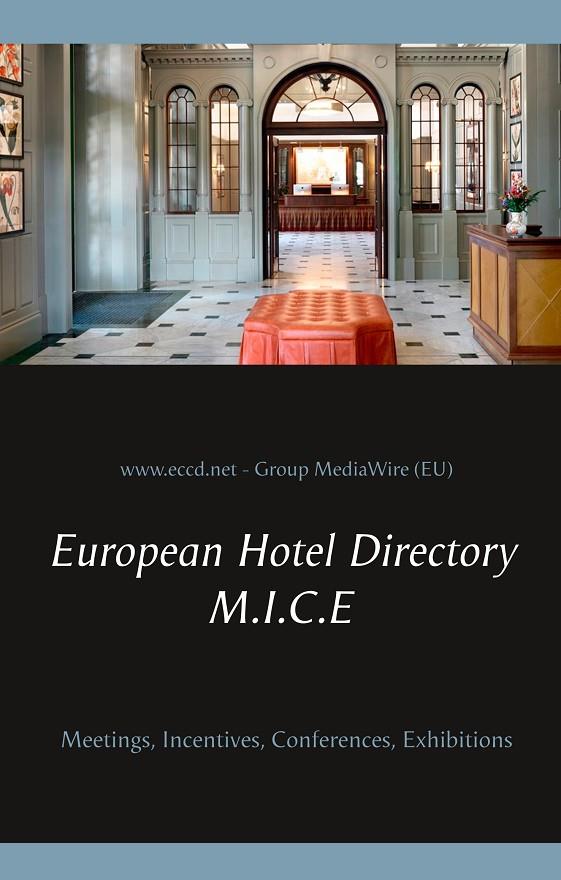 EUROPEAN HOTEL DIRECTORY - M.I.C.E | 9783743117730 | DUTHEL, HEINZ