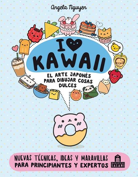 I LOVE KAWAII | 9788893677400 | NGUYEN, ANGELA