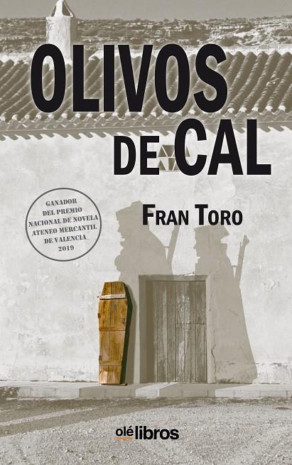 OLIVOS DE CAL | 9788418208096 | TORO, FRAN